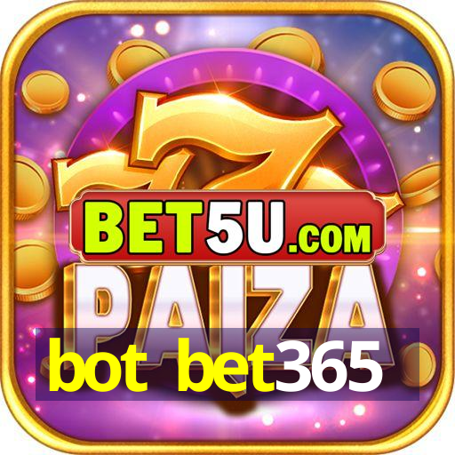 bot bet365